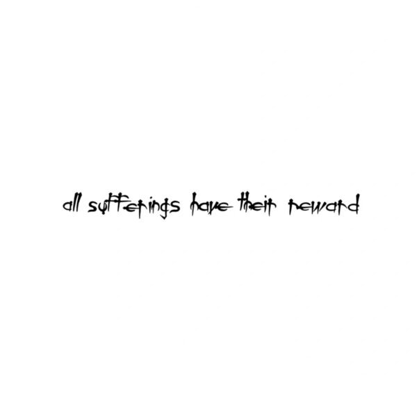 all suffering has a reward | herbal tattoo sticker for women, dark and realistic, long lasting, waterproof and non reflective