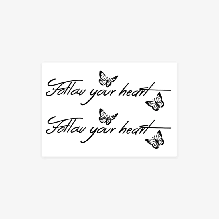 A real tattoo look without the needle. Follow your heart script, herbal formula, lasts 7-14 days.